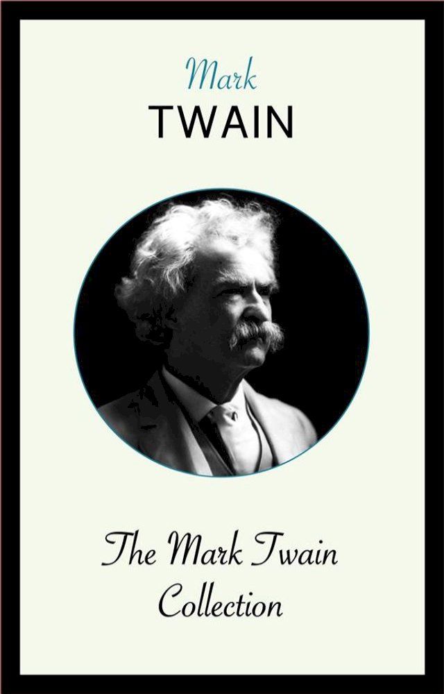  The Mark Twain Collection(Kobo/電子書)