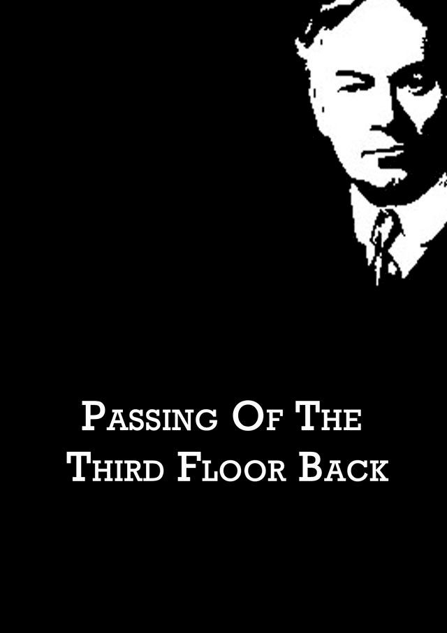  Passing Of The Third Floor Back(Kobo/電子書)