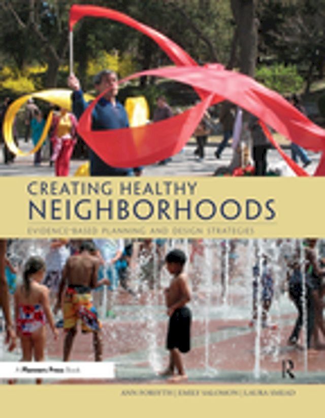  Creating Healthy Neighborhoods(Kobo/電子書)