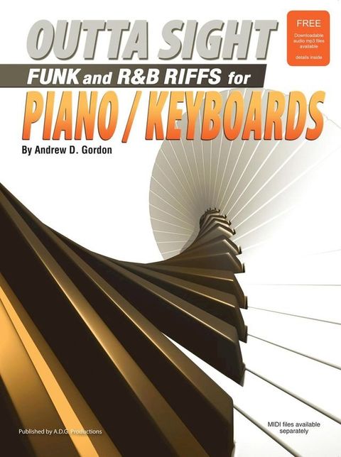 Outta Sight Funk and R&B Riffs for Piano/Keyboards(Kobo/電子書)