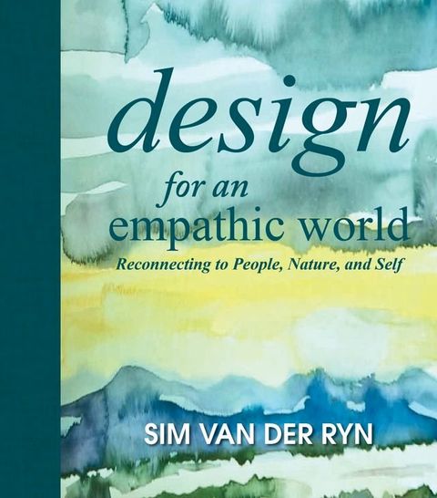 Design for an Empathic World(Kobo/電子書)