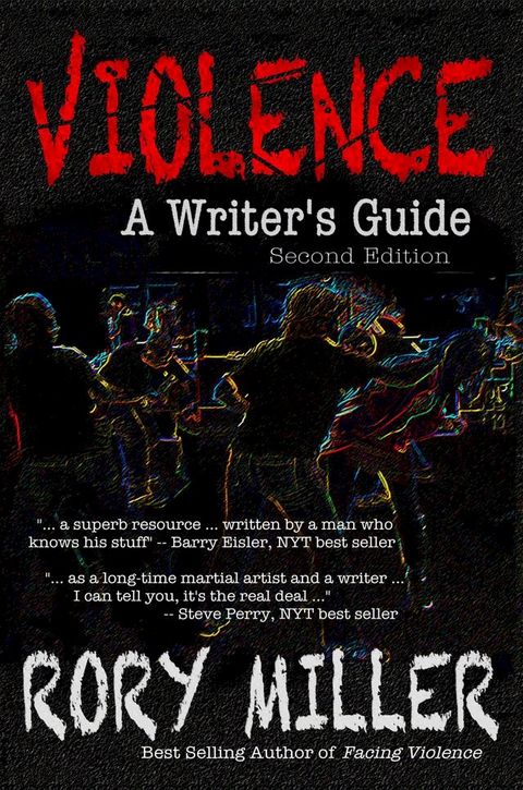 Violence: A Writer's Guide Second Edition(Kobo/電子書)