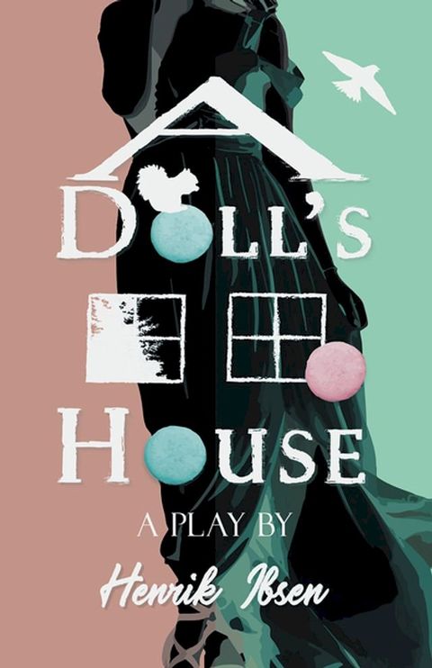 A Doll's House(Kobo/電子書)