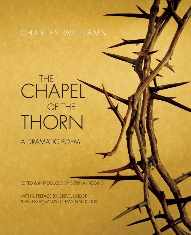  The Chapel of the Thorn: A Dramatic Poem(Kobo/電子書)