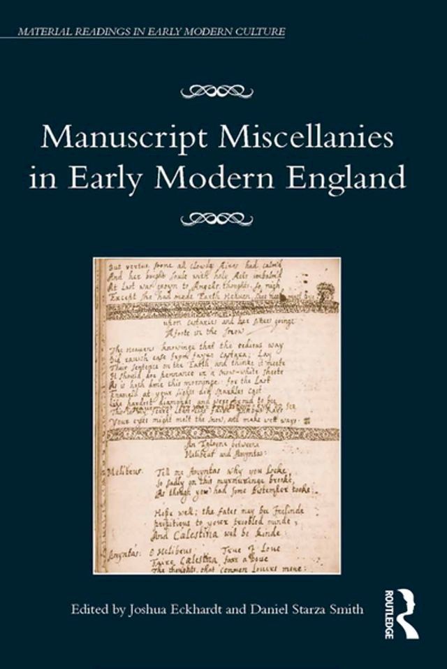  Manuscript Miscellanies in Early Modern England(Kobo/電子書)