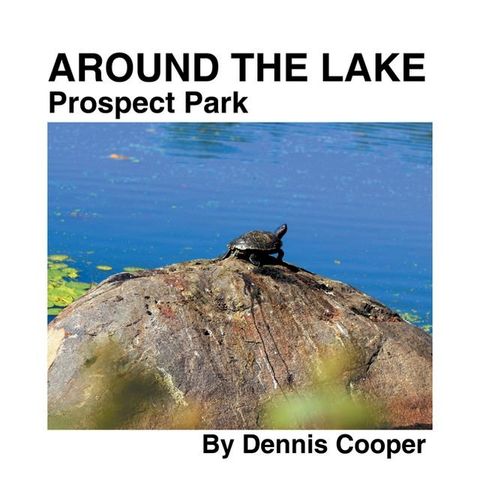 Around the Lake Prospect Park(Kobo/電子書)