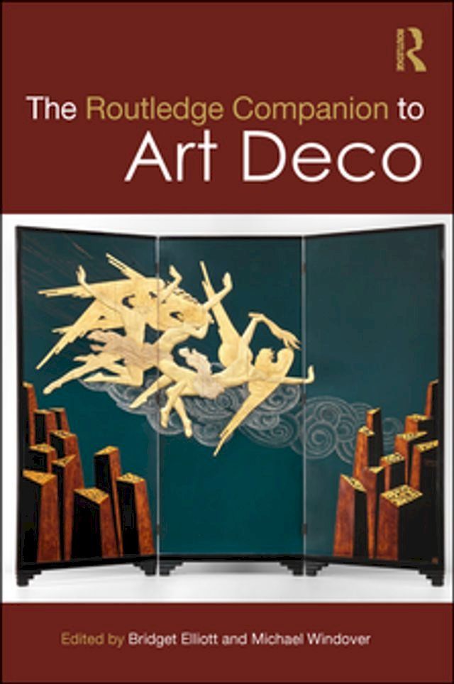  The Routledge Companion to Art Deco(Kobo/電子書)