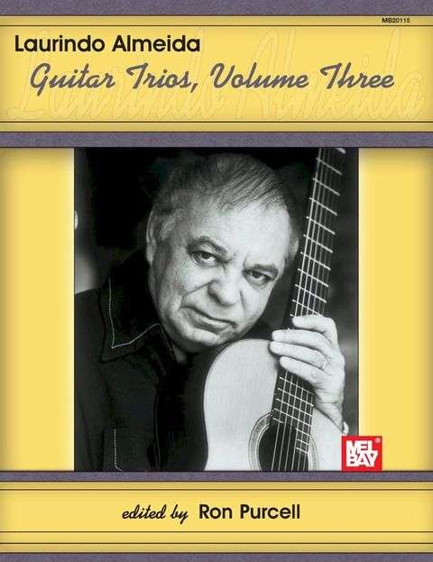 Laurindo Almeida Guitar Trios, Volume Three(Kobo/電子書)