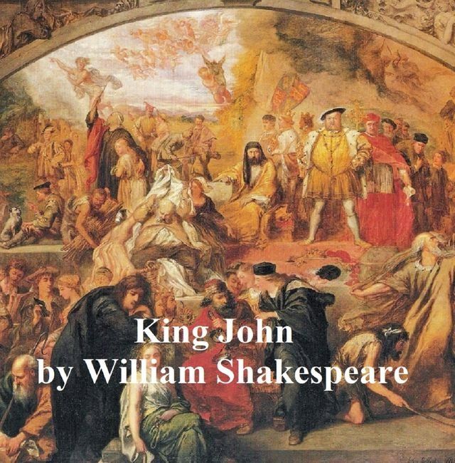  King John, with line numbers(Kobo/電子書)