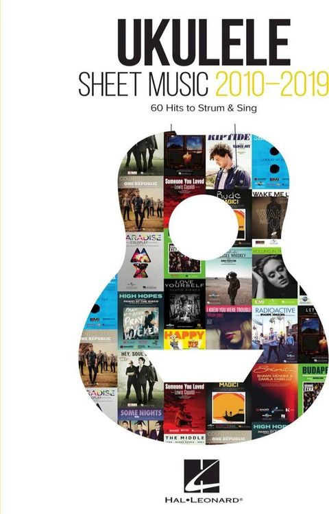 Ukulele Sheet Music 2010-2019: 60 Hits to Strum & Sing(Kobo/電子書)