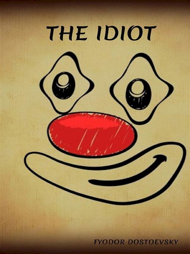  The Idiot(Kobo/電子書)