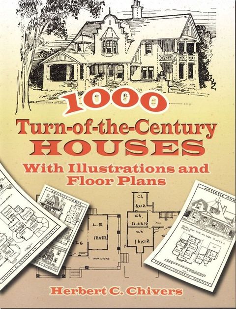 1000 Turn-of-the-Century Houses(Kobo/電子書)