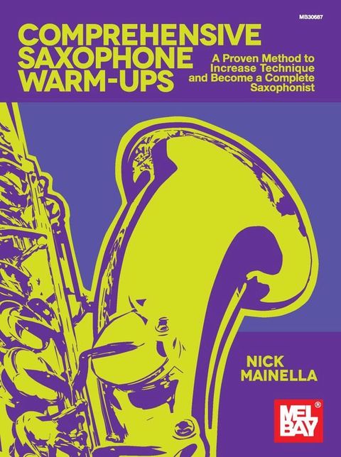 Comprehensive Saxophone Warm-Ups(Kobo/電子書)