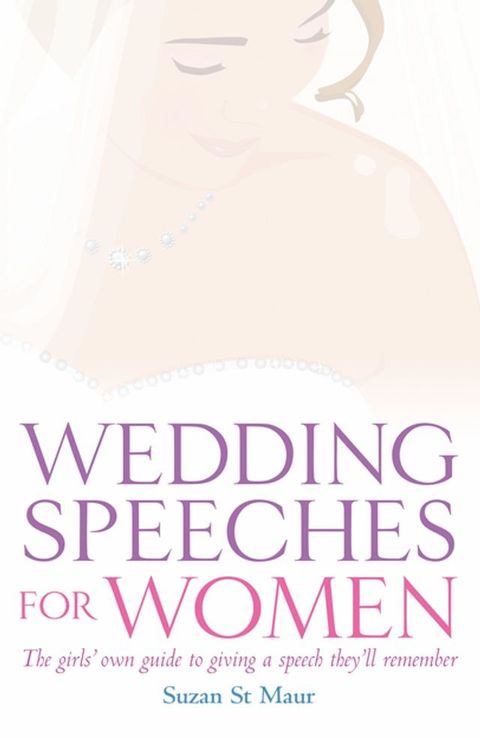 Wedding Speeches For Women(Kobo/電子書)