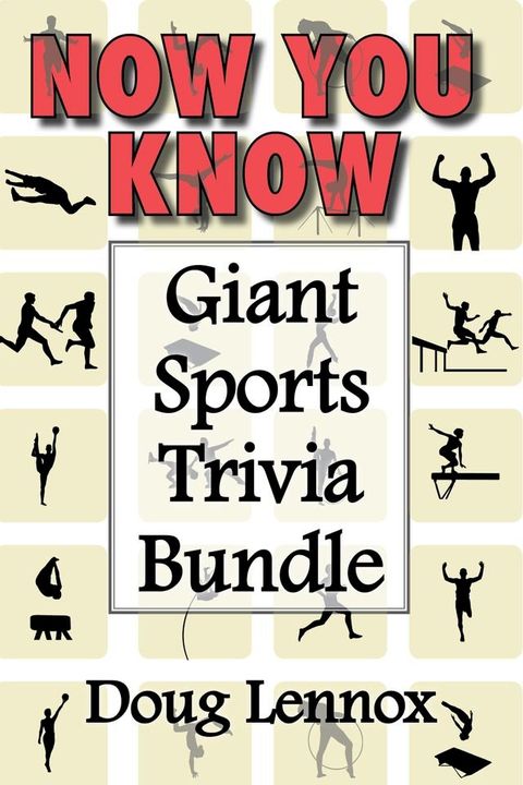 Now You Know — Giant Sports Trivia Bundle(Kobo/電子書)