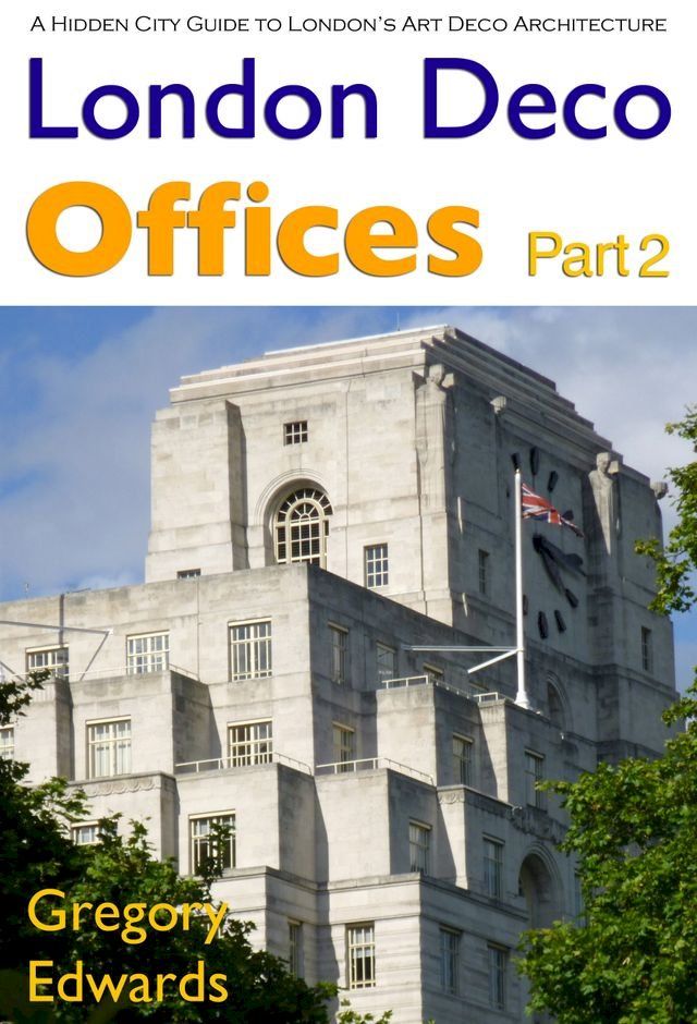  London Deco: Offices Part 2(Kobo/電子書)