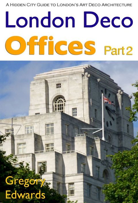 London Deco: Offices Part 2(Kobo/電子書)