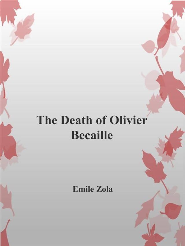  The Death of Olivier Becaille(Kobo/電子書)