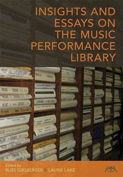 Insights and Essays on the Music Performance Library(Kobo/電子書)