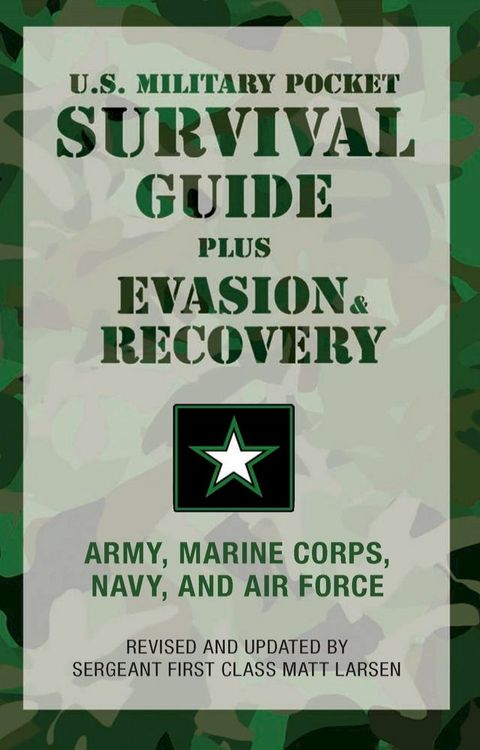 The U.S. Military Pocket Survival Guide(Kobo/電子書)