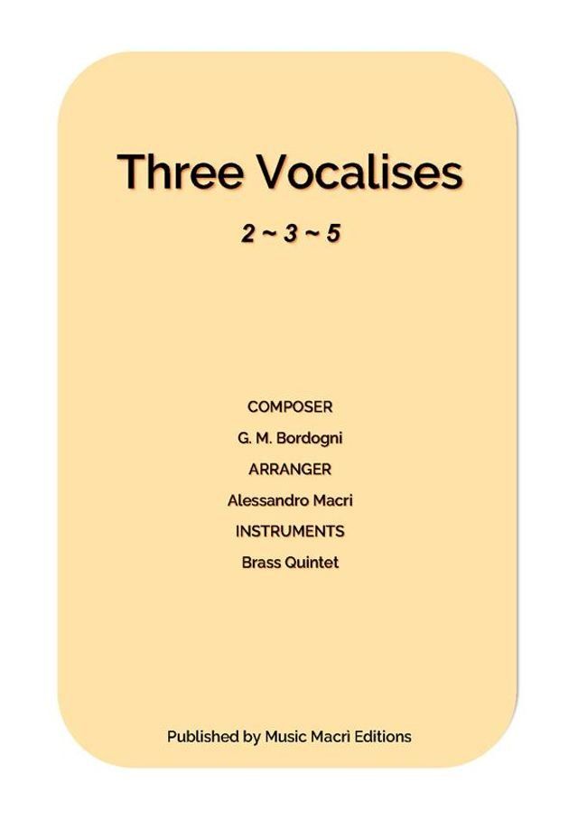  Three Vocalises by G. M. Bordogni(Kobo/電子書)