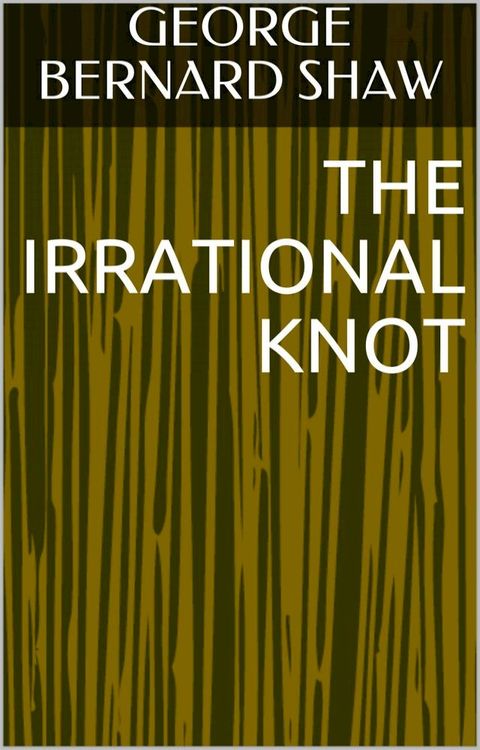 The Irrational Knot(Kobo/電子書)