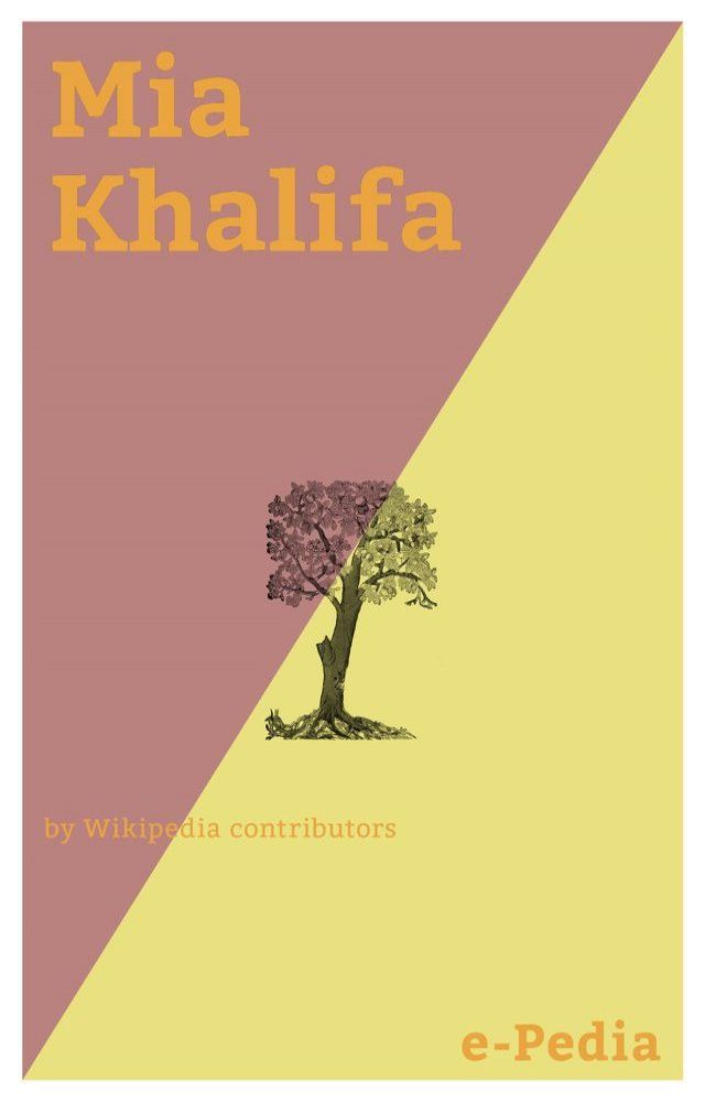  e-Pedia: Mia Khalifa(Kobo/電子書)