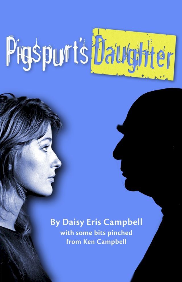  Pigspurt’s Daughter(Kobo/電子書)