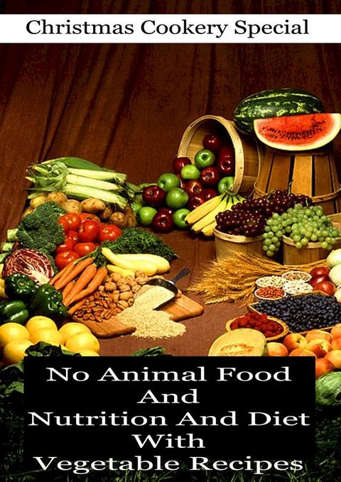 No Animal Food And Nutrition And Diet(Kobo/電子書)