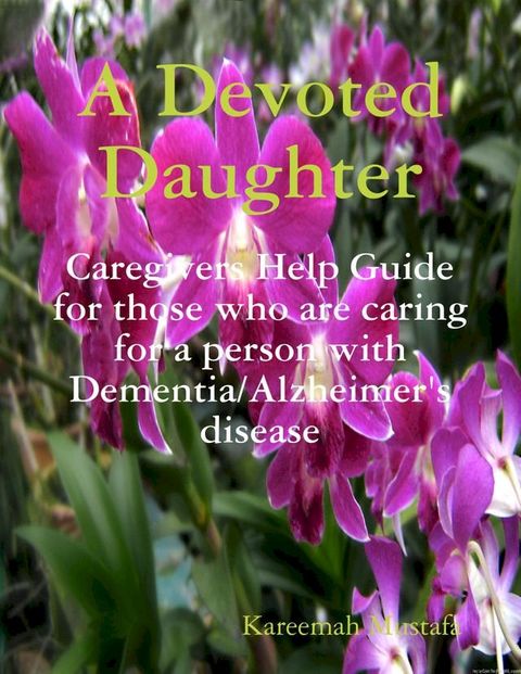 A Devoted Daughter(Kobo/電子書)