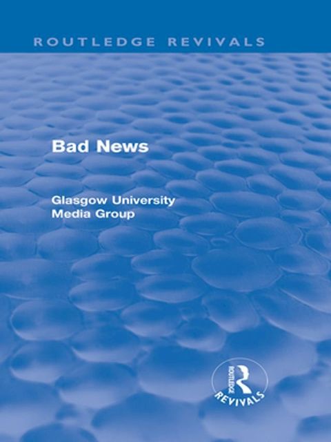 Bad News (Routledge Revivals)(Kobo/電子書)