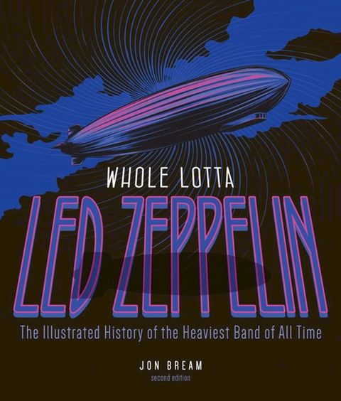 Whole Lotta Led Zeppelin, 2nd Edition(Kobo/電子書)