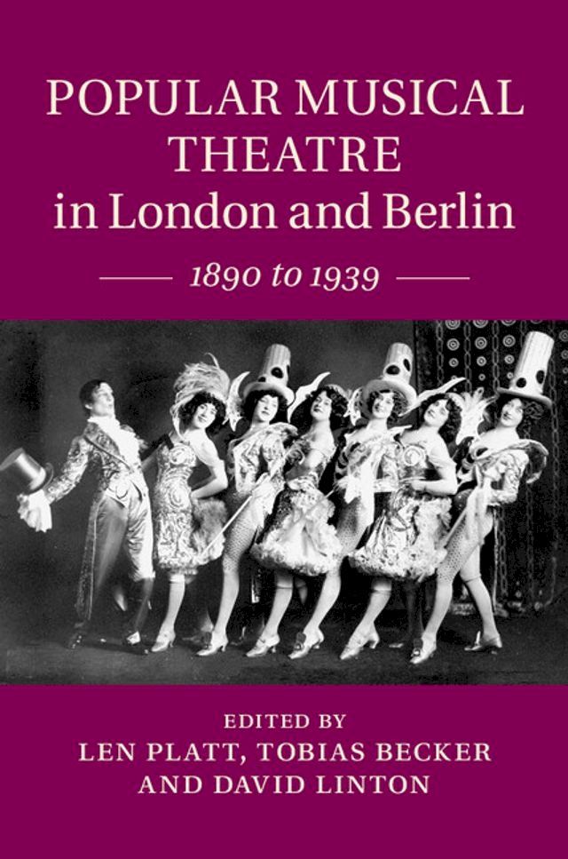  Popular Musical Theatre in London and Berlin(Kobo/電子書)