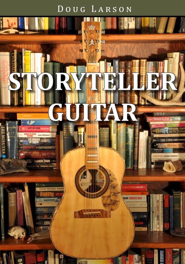  Storyteller Guitar(Kobo/電子書)