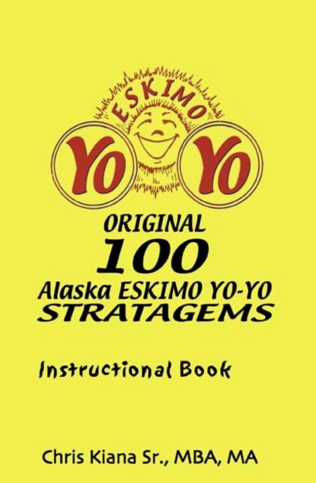  100 Alaska Yo-Yo Stratagems(Kobo/電子書)