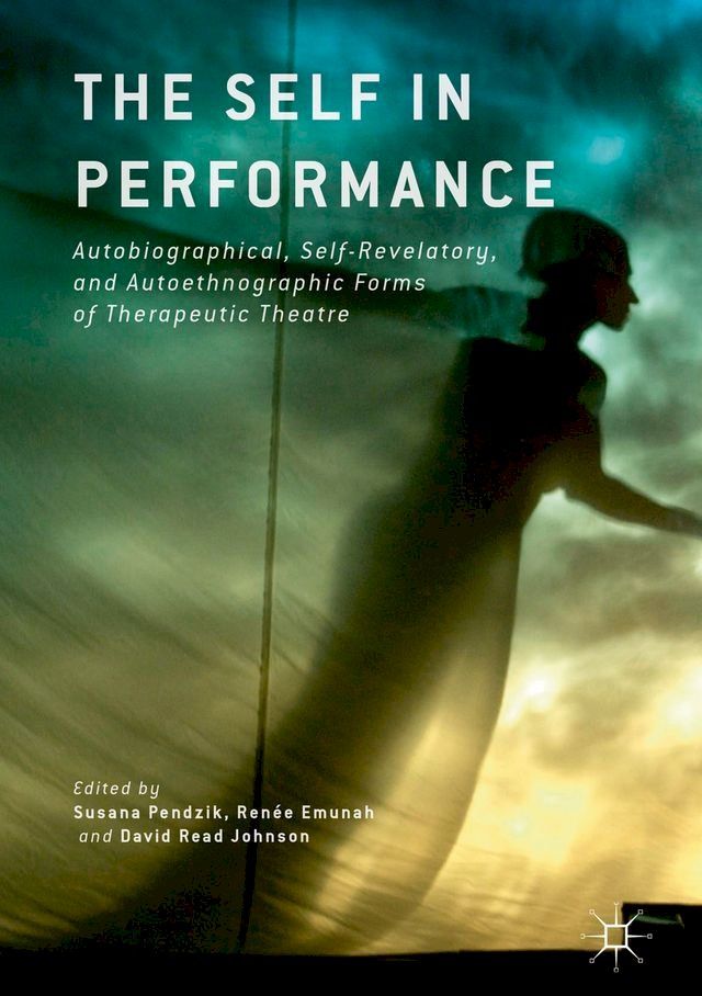  The Self in Performance(Kobo/電子書)