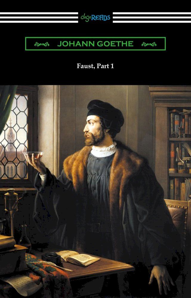  Faust, Part 1 (Translated by Anna Swanwick with an Introduction by F. H. Hedge)(Kobo/電子書)