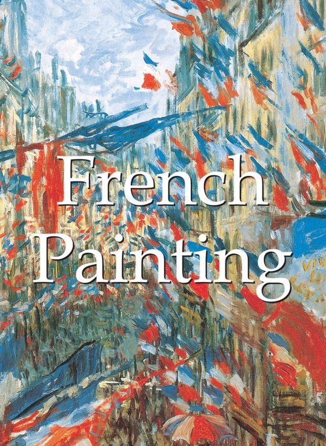  French Painting 120 illustrations(Kobo/電子書)