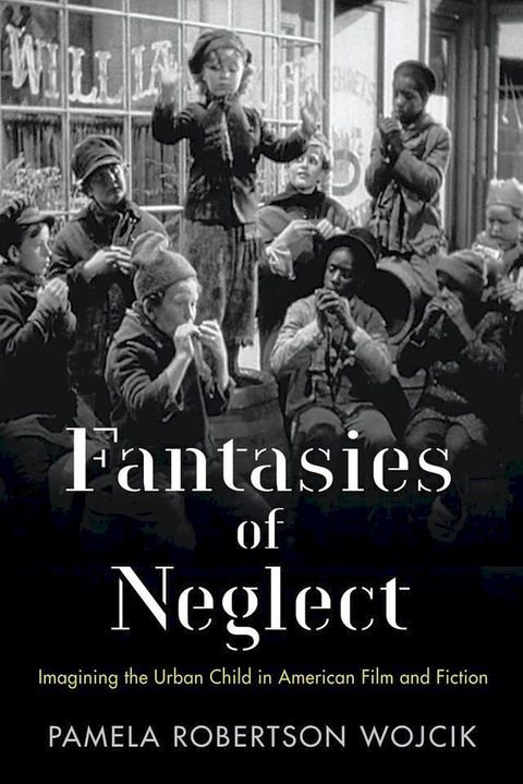 Fantasies of Neglect(Kobo/電子書)