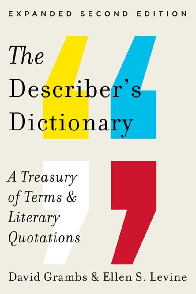  Describer's Dictionary: A Treasury of Terms & Literary Quotations (Expanded Second Edition)(Kobo/電子書)