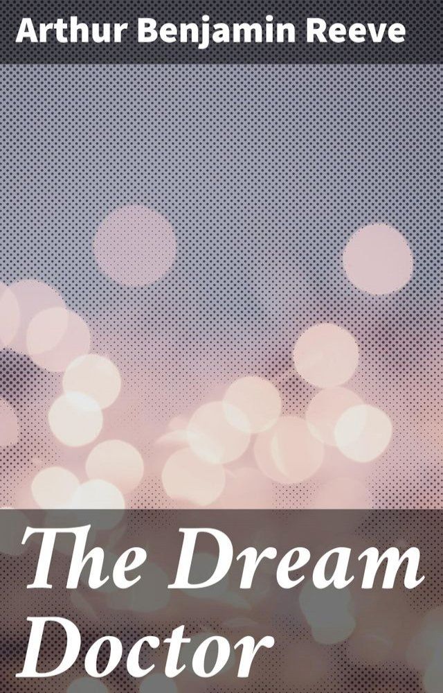  The Dream Doctor(Kobo/電子書)