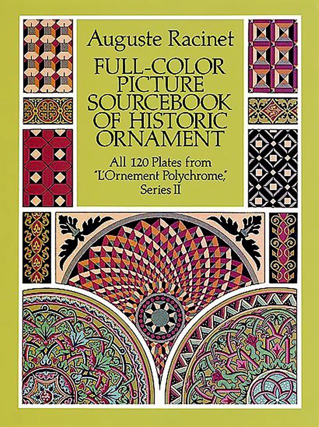  Full-Color Picture Sourcebook of Historic Ornament(Kobo/電子書)