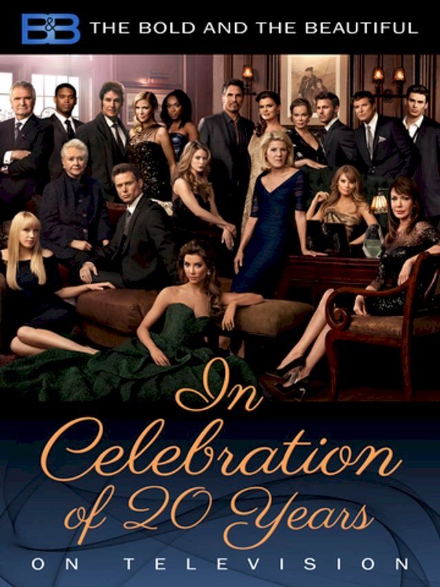  Bold and the Beautiful: In Celebration of 20 Years on Television(Kobo/電子書)