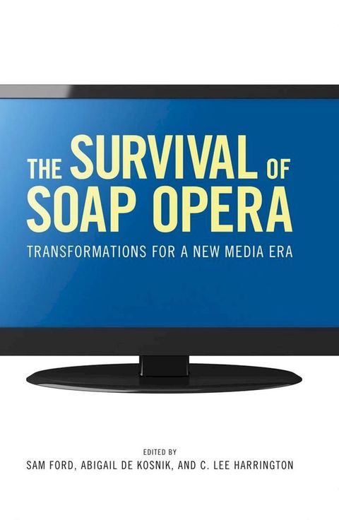 The Survival of Soap Opera(Kobo/電子書)