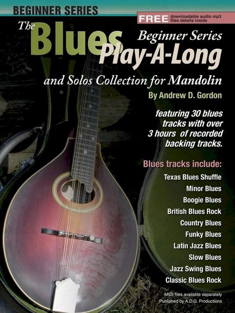 Blues Play-A-Long and Solo's Collection Beginner Series Mandolin(Kobo/電子書)