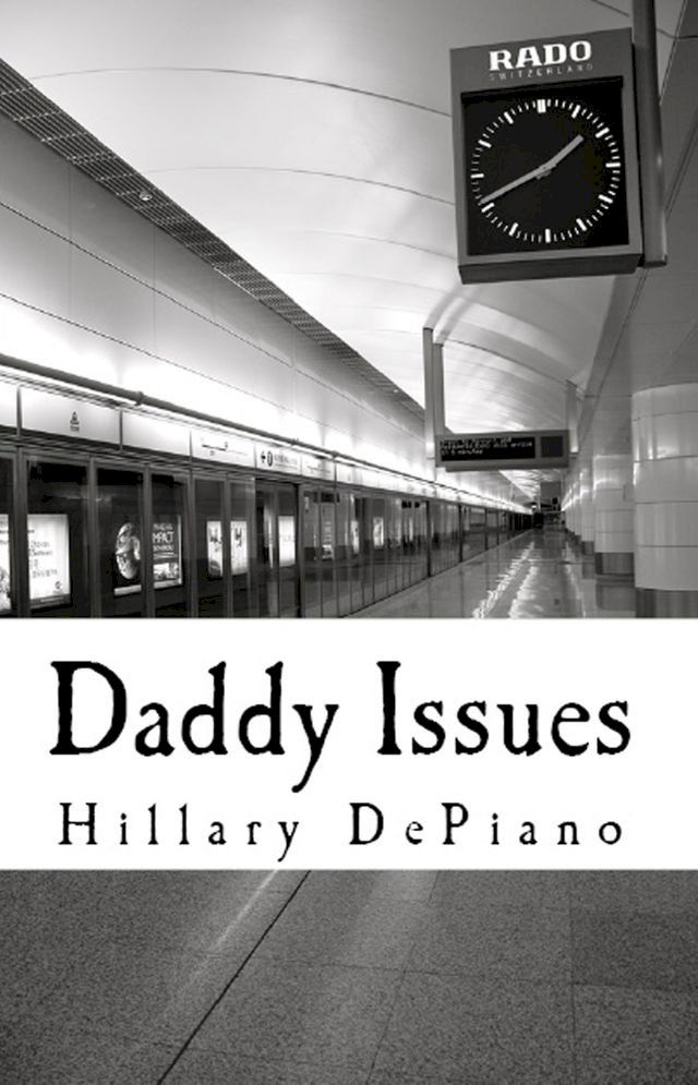  Daddy Issues (1-Act Play)(Kobo/電子書)