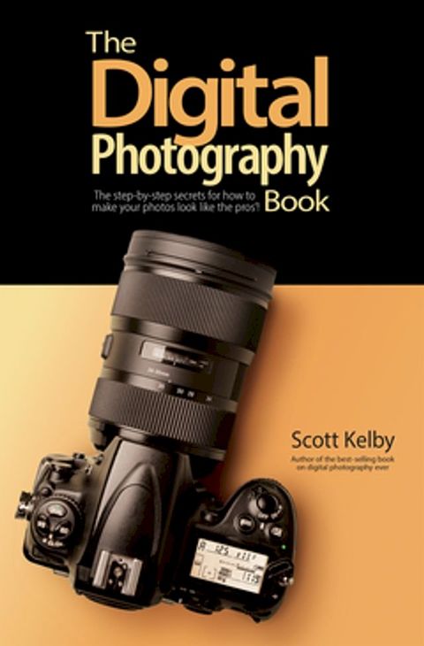 The Digital Photography Book(Kobo/電子書)