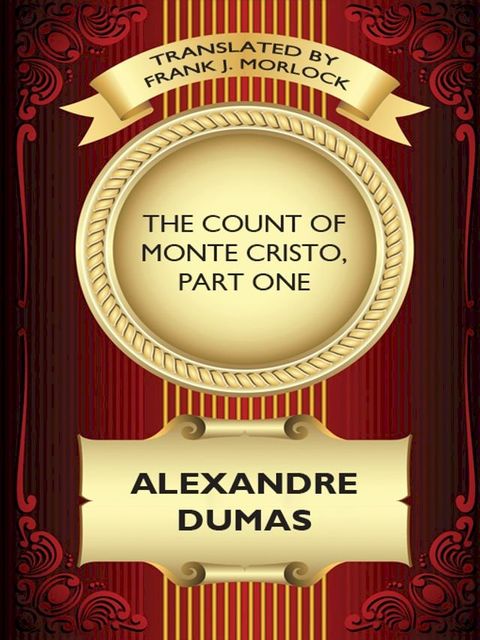 The Count of Monte Cristo, Part One(Kobo/電子書)