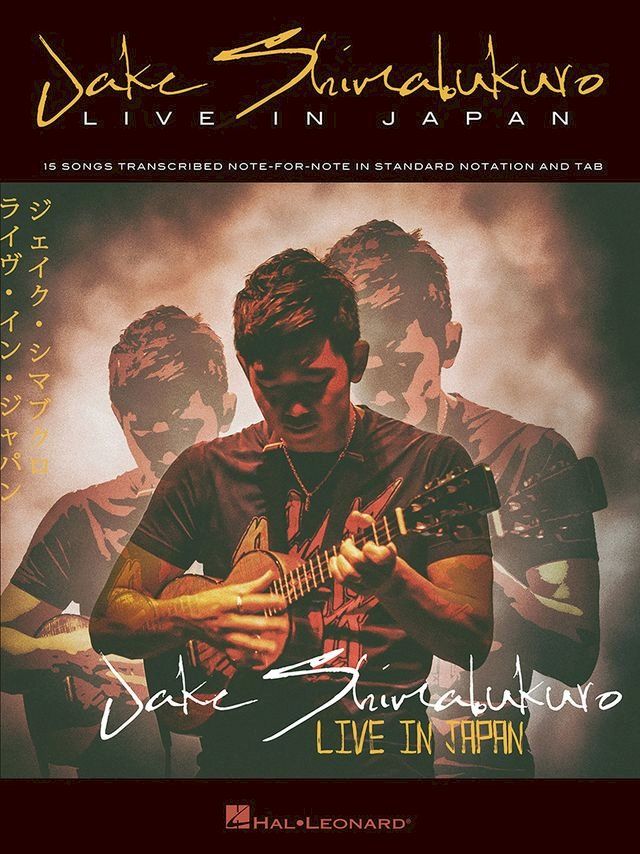  Jake Shimabukuro - Live in Japan Songbook(Kobo/電子書)