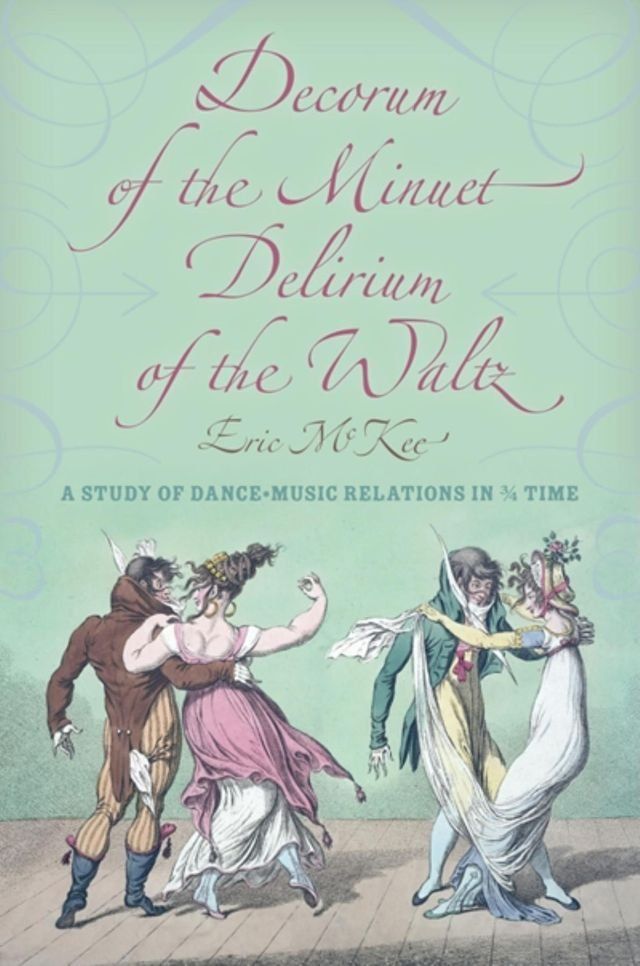  Decorum of the Minuet, Delirium of the Waltz(Kobo/電子書)